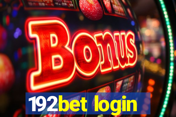 192bet login