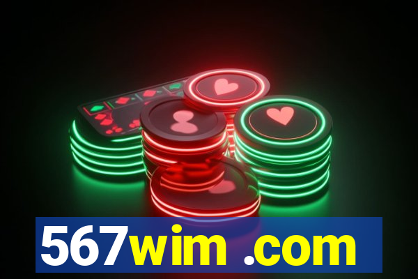 567wim .com