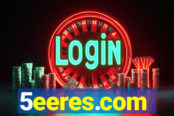 5eeres.com