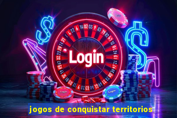jogos de conquistar territorios