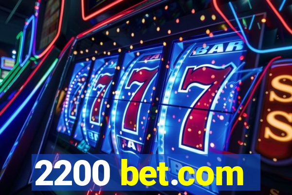 2200 bet.com