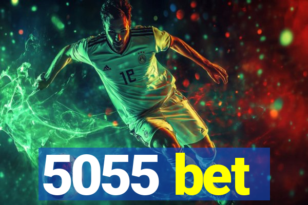 5055 bet
