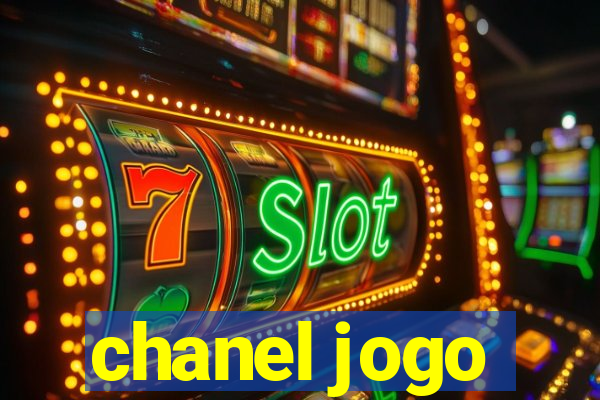 chanel jogo