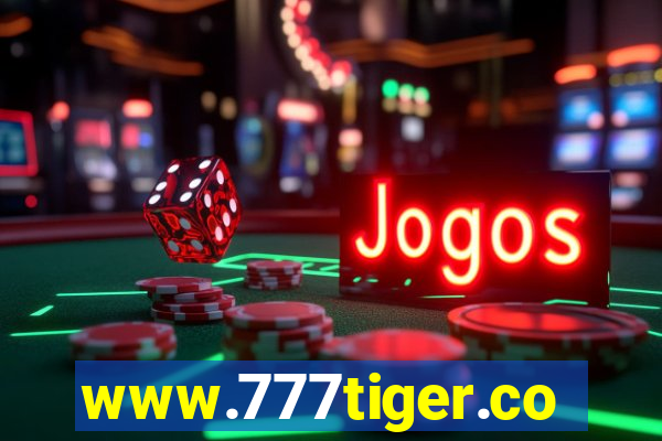 www.777tiger.com