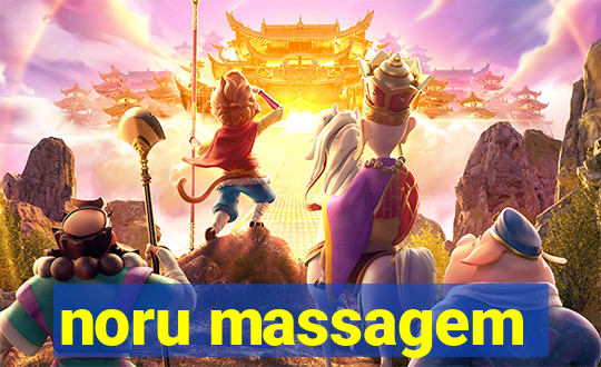 noru massagem