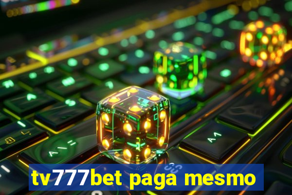 tv777bet paga mesmo
