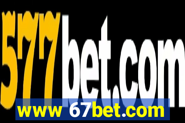www 67bet.com