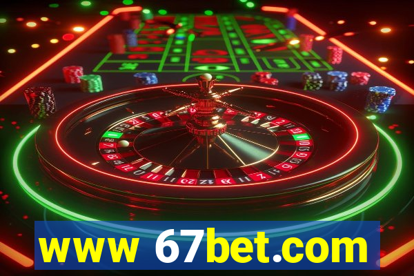 www 67bet.com