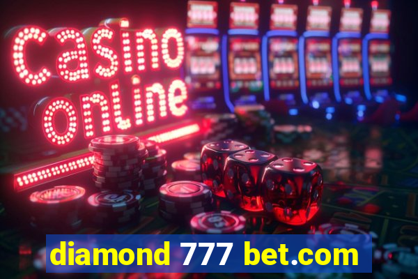 diamond 777 bet.com