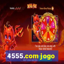 4555.com jogo