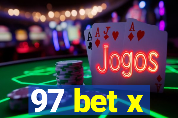 97 bet x