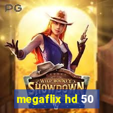 megaflix hd 50