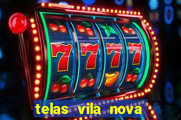 telas vila nova mafra sc