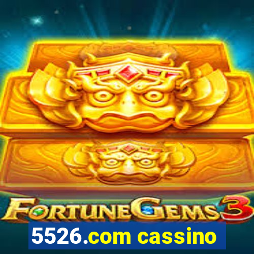 5526.com cassino