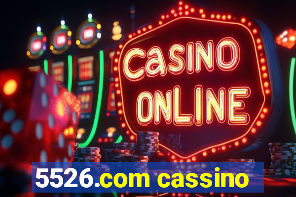 5526.com cassino