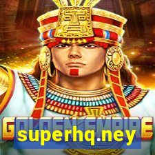 superhq.ney