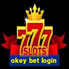 okey bet login