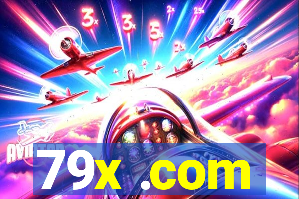 79x .com