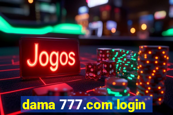 dama 777.com login