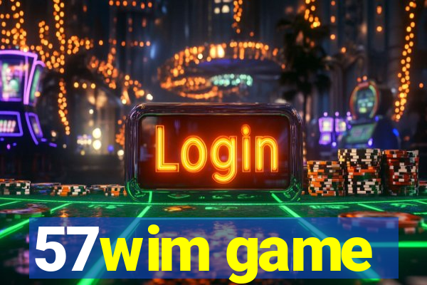 57wim game