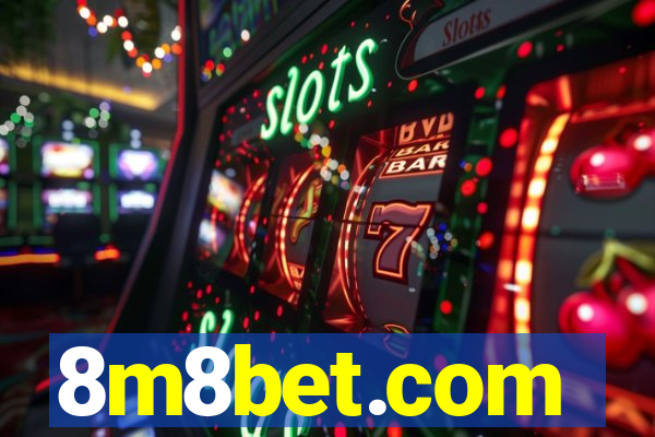 8m8bet.com