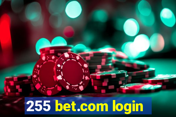 255 bet.com login