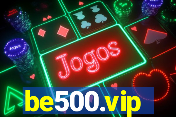 be500.vip