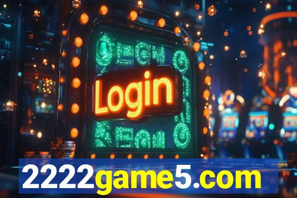 2222game5.com