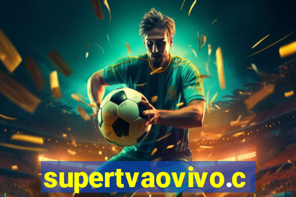 supertvaovivo.com