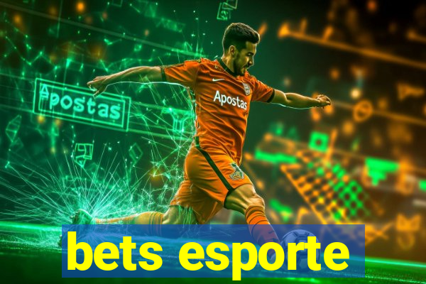 bets esporte
