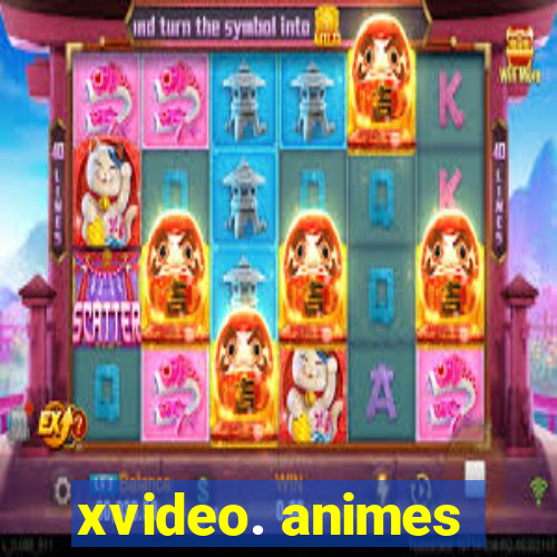 xvideo. animes
