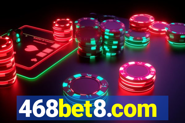 468bet8.com