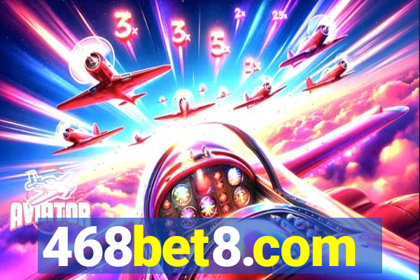 468bet8.com
