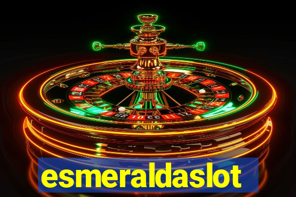 esmeraldaslot