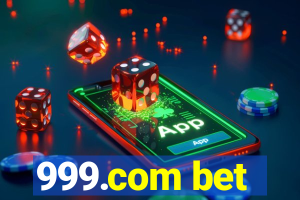 999.com bet