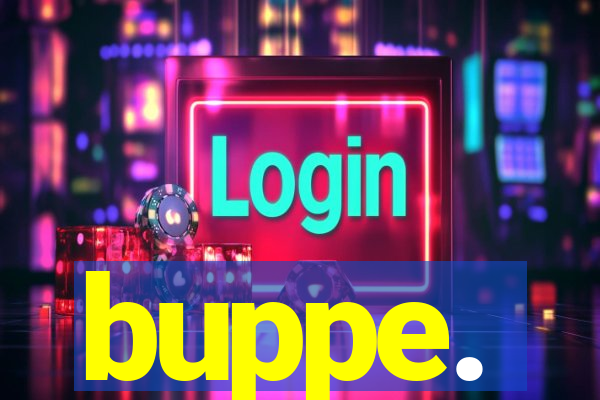 buppe.