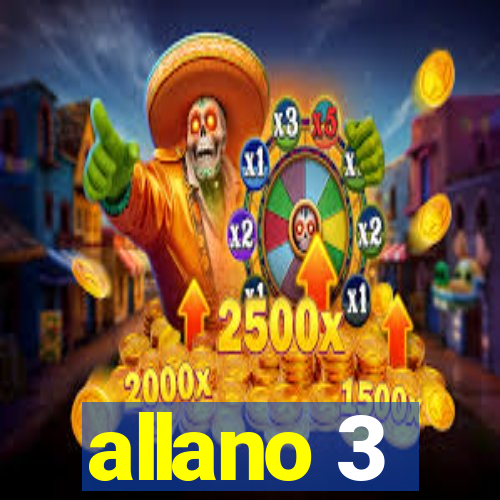 allano 3