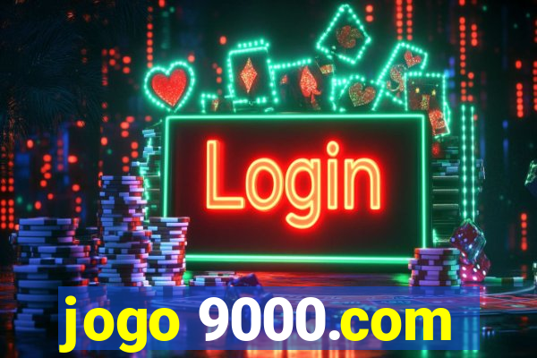 jogo 9000.com