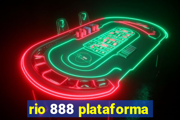 rio 888 plataforma