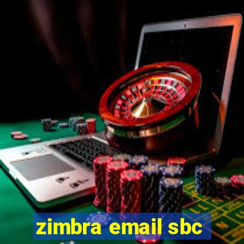 zimbra email sbc