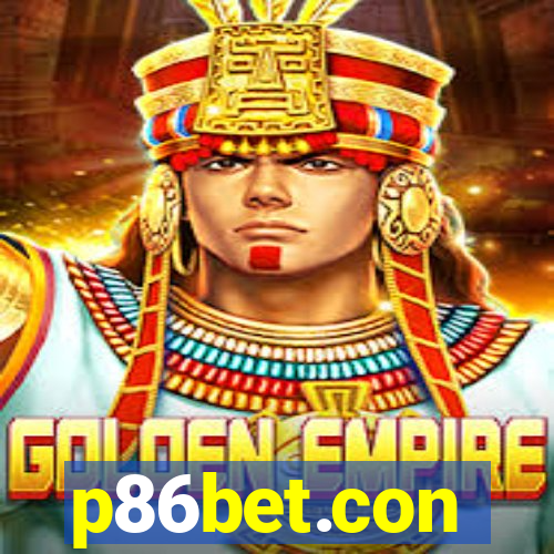 p86bet.con