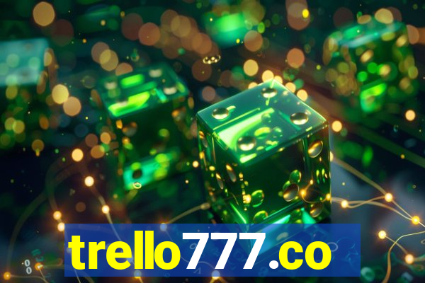 trello777.co