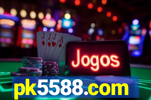 pk5588.com