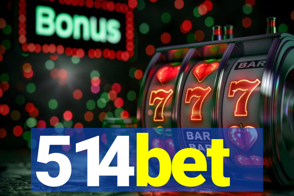 514bet