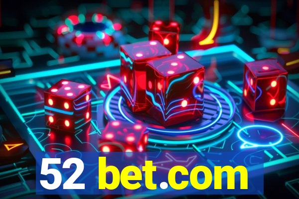 52 bet.com