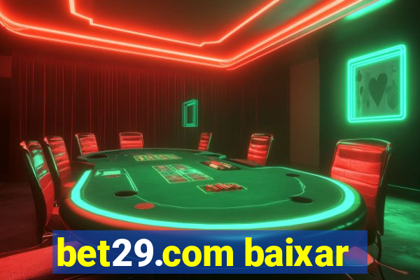 bet29.com baixar