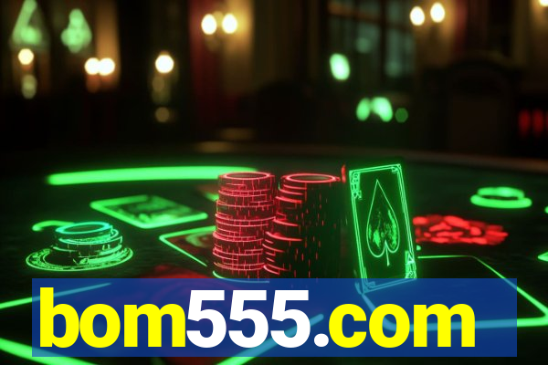 bom555.com