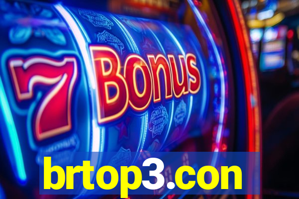 brtop3.con