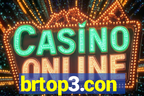 brtop3.con