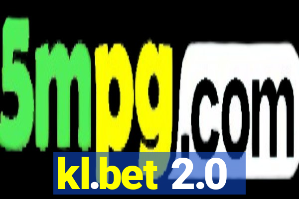kl.bet 2.0